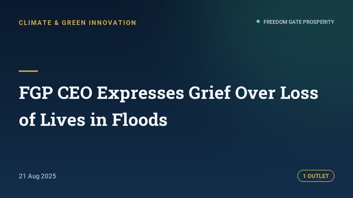 FGP CEO Expresses Grief Over Loss of Lives in Floods